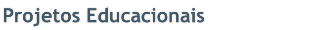 Projetos Educacionais